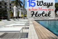 Ways To Save Money On Hotel Bookings