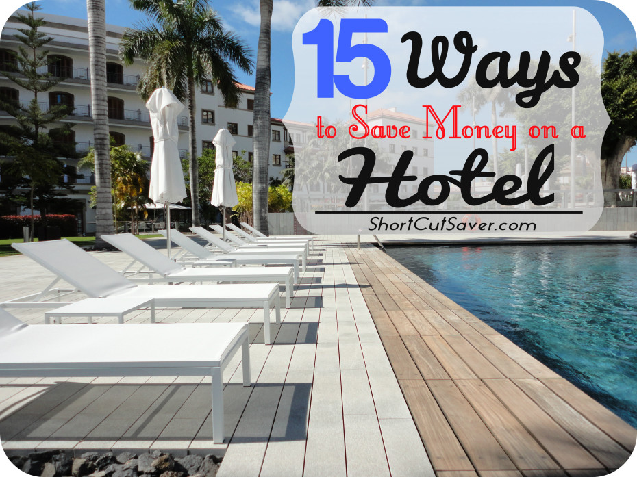 Ways To Save Money On Hotel Bookings