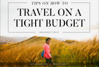How To Travel On A Tight Budget Efficiently