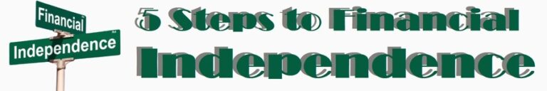Steps To Take For Financial Independence Early