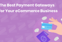 How To Set Up Payment Gateways For E-Commerce