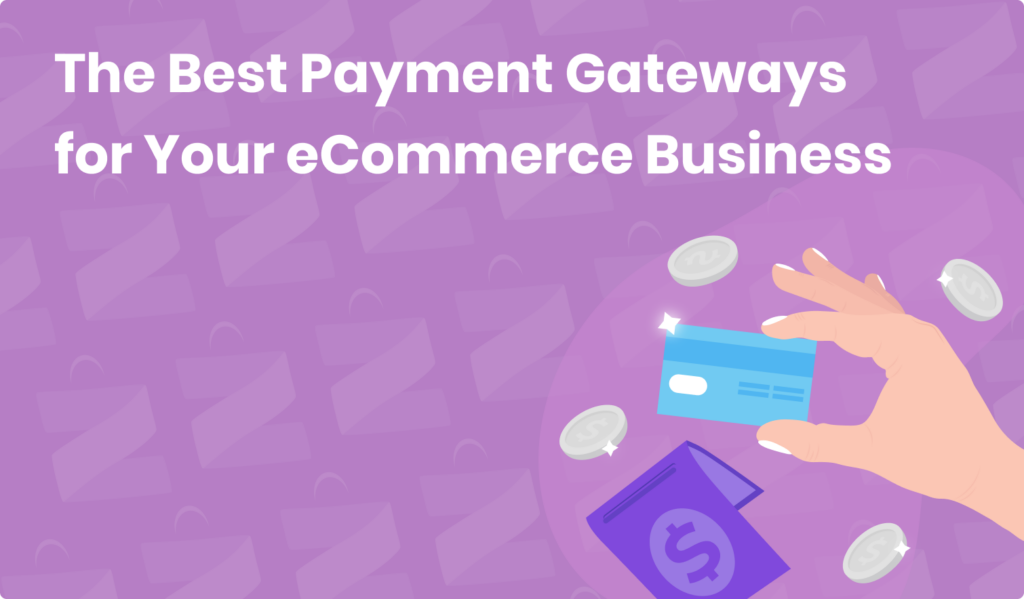 How To Set Up Payment Gateways For E-Commerce
