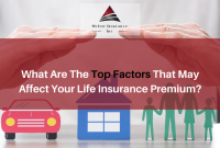What Factors Affect Life Insurance Premium Rates Significantly?