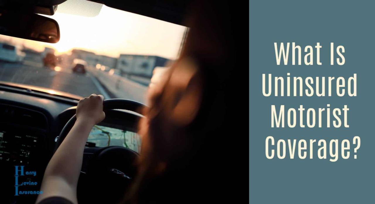 What Are The Implications Of Uninsured Motorist Coverage?